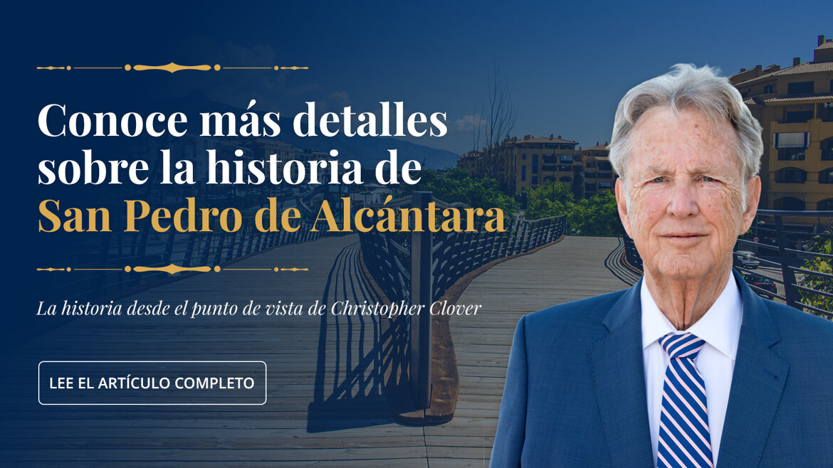 La Historia de San Pedro Alcántara desde el punto de vista de Christopher Clover